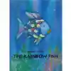 The Rainbow Fish