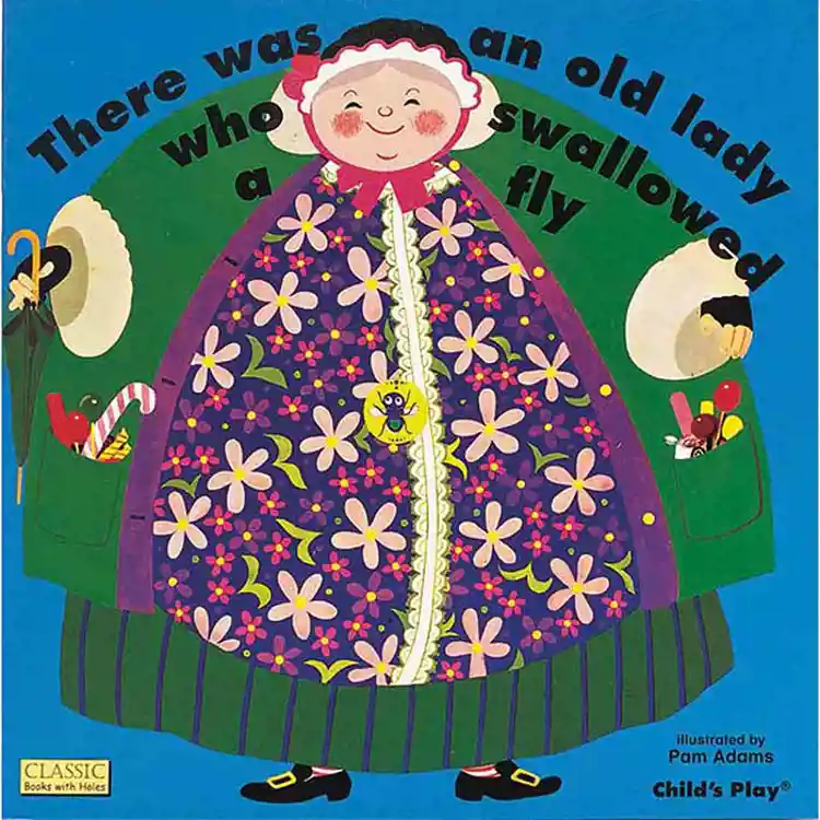 There Was An Old Lady Who Swallowed A Fly