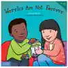 Worries Are Not Forever Book